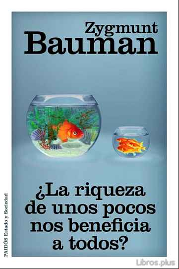Descargar gratis ebook ¿LA RIQUEZA DE UNOS POCOS NOS BENEFICIA A TODOS? en epub