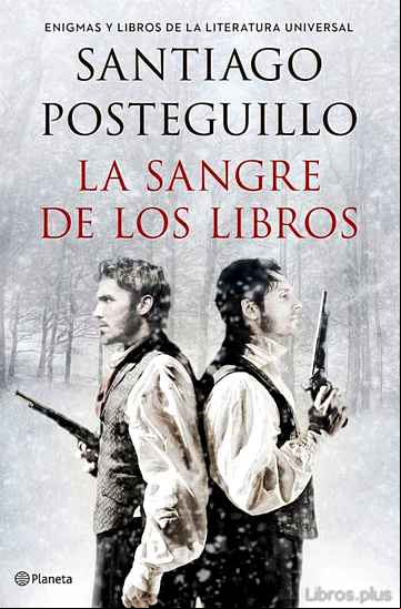 Descargar gratis ebook LA SANGRE DE LOS LIBROS en epub