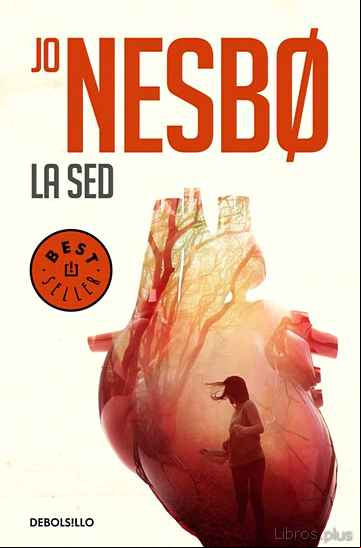 Descargar gratis ebook LA SED (HARRY HOLE 11) en epub