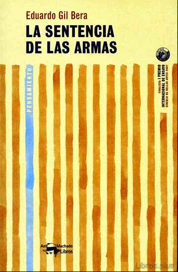 Descargar gratis ebook LA SENTENCIA DE LAS ARMAS en epub