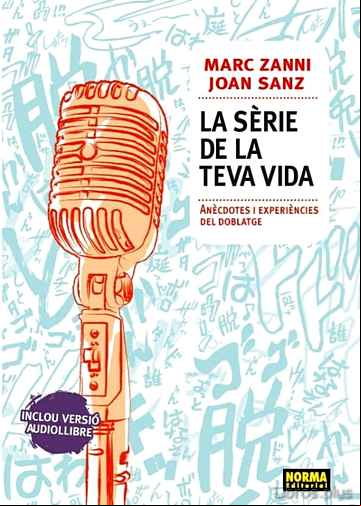 Descargar gratis ebook LA SERIE DE LA TEVA VIDA en epub