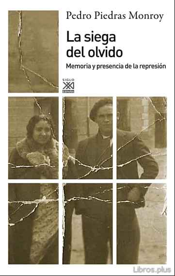 Descargar gratis ebook LA SIEGA DEL OLVIDO en epub