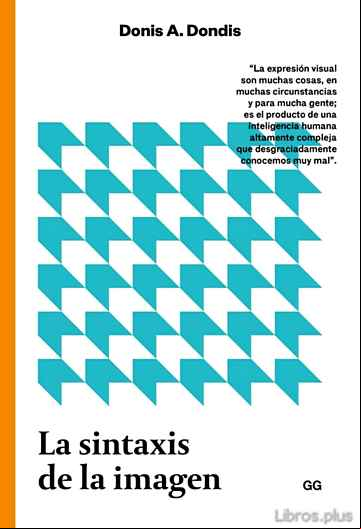 Descargar gratis ebook LA SINTAXIS DE LA IMAGEN: INTRODUCCION AL ALFABETO VISUAL en epub
