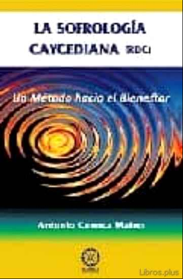 Descargar gratis ebook LA SOFROLOGIA CAUCEDIANA (RDC): UN METODO HACIA EL BIENESTAR en epub