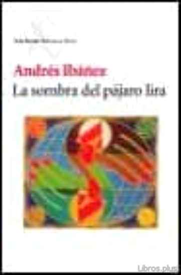 Descargar ebook LA SOMBRA DEL PAJARO LIRA