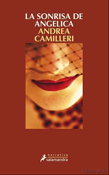 Descargar gratis ebook LA SONRISA DE ANGELICA (SERIE MONTALBANO 22) en epub