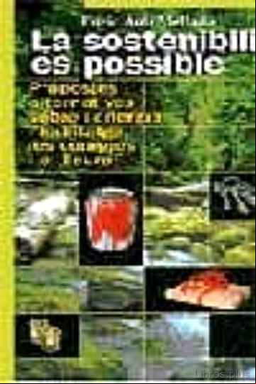 Descargar gratis ebook LA SOSTENIBILITAT ES POSSIBLE en epub