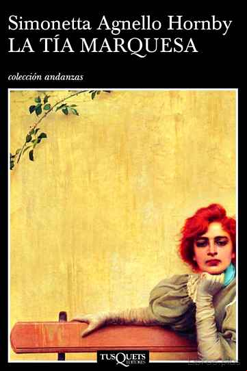 Descargar ebook LA TIA MARQUESA