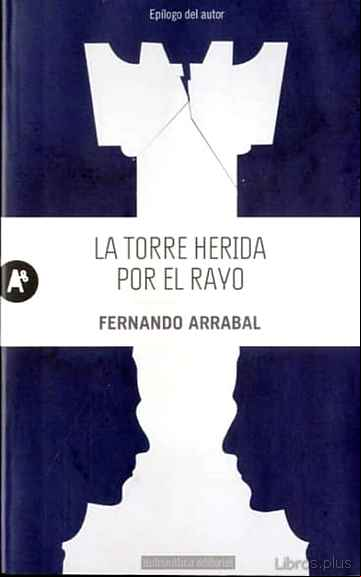 Descargar ebook LA TORRE HERIDA POR EL RAYO