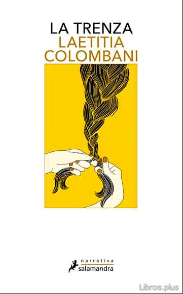 Descargar gratis ebook LA TRENZA en epub