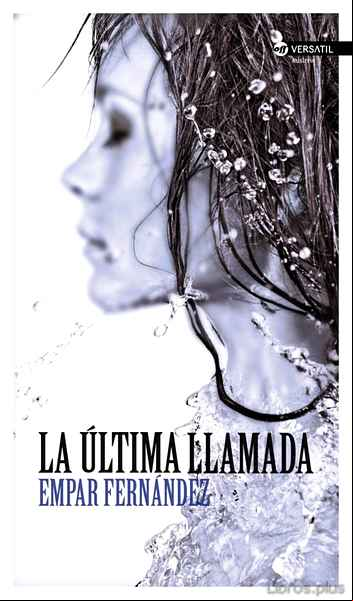 Descargar gratis ebook LA ÚLTIMA LLAMADA en epub