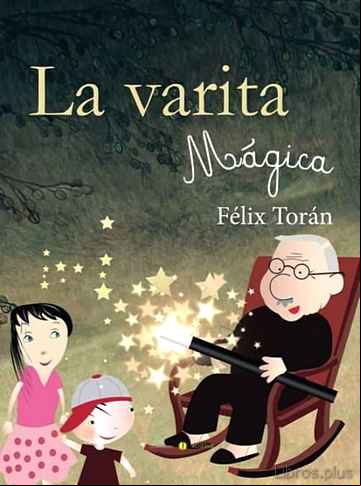 Descargar gratis ebook LA VARITA MAGICA en epub