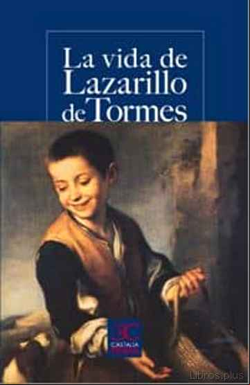 Descargar gratis ebook LA VIDA DE LAZARILLO DE TORMES en epub