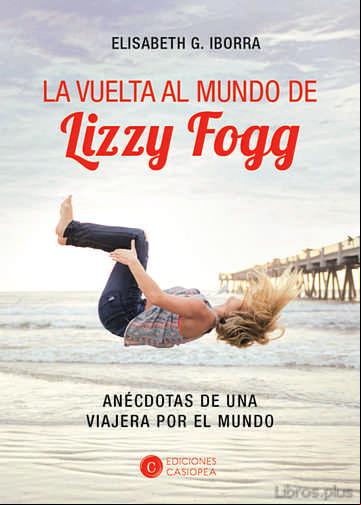Descargar gratis ebook LA VUELTA AL MUNDO DE LIZZY FOGG en epub