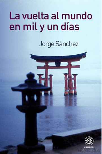 Descargar gratis ebook LA VUELTA AL MUNDO EN MIL Y UN DIAS en epub