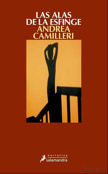 Descargar gratis ebook LAS ALAS DE LA ESFINGE (SERIE MONTALBANO 15) en epub