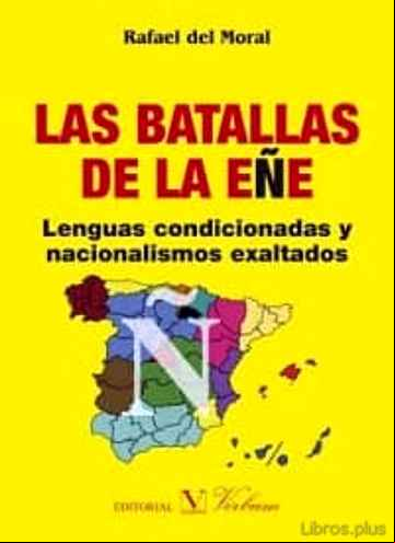 Descargar gratis ebook LAS BATALLAS DE LA EÑE en epub