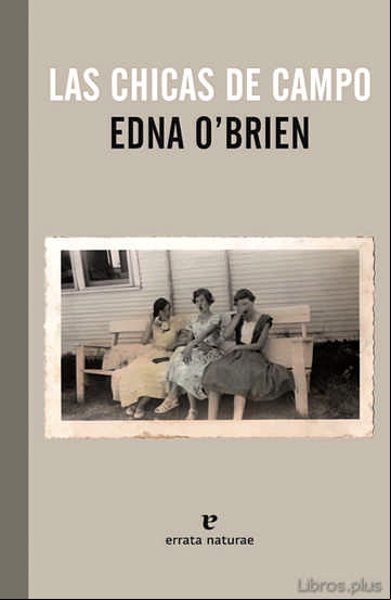 Descargar gratis ebook LAS CHICAS DE CAMPO en epub