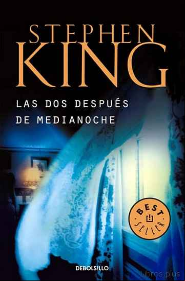 Descargar gratis ebook LAS DOS DESPUES DE MEDIANOCHE en epub