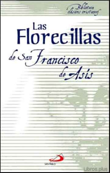 Descargar gratis ebook LAS FLORECILLAS DE SAN FRANCISCO en epub