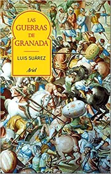 Descargar gratis ebook LAS GUERRAS DE GRANADA en epub