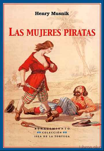 Descargar gratis ebook LAS MUJERES PIRATAS en epub