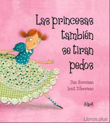 Descargar ebook LAS PRINCESAS TAMBIEN SE TIRAN PEDOS