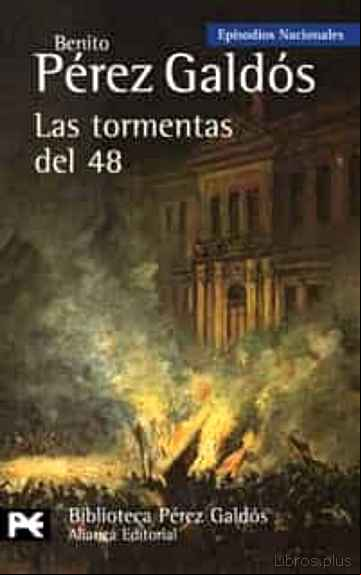 Descargar ebook LAS TORMENTAS DEL 48 (EPISODIOS NACIONALES, 31 / CUARTA SERIE)