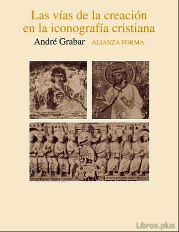 Descargar gratis ebook LAS VIAS DE LA CREACION EN LA ICONOGRAFIA CRISTIANA en epub