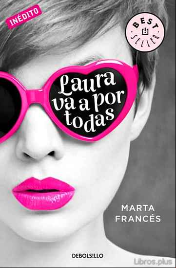 Descargar gratis ebook LAURA VA A POR TODAS en epub