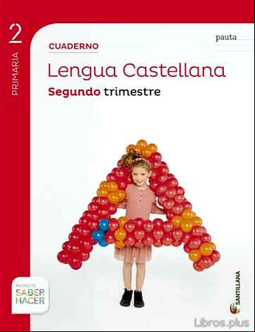 Descargar ebook LENGUA 2º PRIMARIA  PAUTA CUADERNO 2 (SABER HACER) ED. 2015