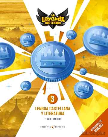 Descargar gratis ebook LENGUA 3º EDUCACION PRIMARIA TRIMESTRES  MADRID LA LEYENDA DEL LEGADO ED. 2018 en epub