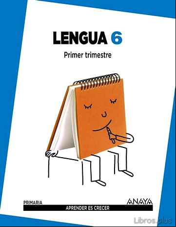 Descargar ebook LENGUA 6º EDUCACION PRIMARIA TRIMESTRAL MEC