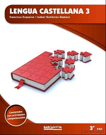Descargar ebook LENGUA CASTELLANA 3º ESO LIBRO DE L ALUMNO CATALUNYA / ILLES BALEARS ED 2015