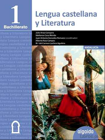 Descargar ebook LENGUA CASTELLANA Y LITERATURA 1º BACHILLERATO