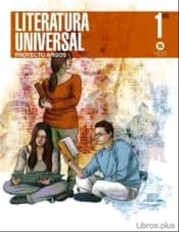 Descargar ebook LENGUA LITERATURA UNIVERSAL 1º BACHILLERATO (PROYECTO ARGOS)