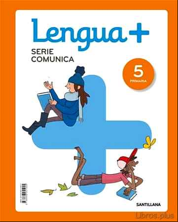 Descargar gratis ebook LENGUA + SERIE COMUNICA 5º EDUCACION PRIMARIA ED 2019 CAST. en epub