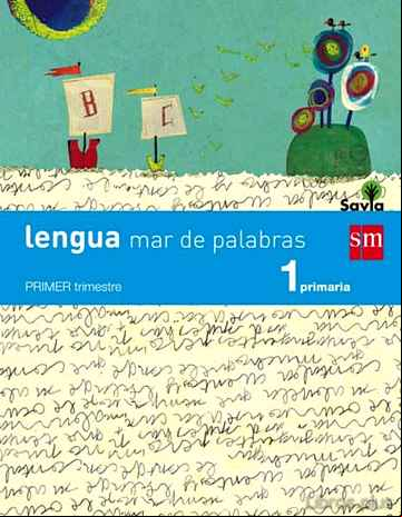 Descargar ebook LENGUA TRIMESTRAL MAR DE PALABRAS SAVIA 1º EDUCACION PRIMARIA ED 2014 CASTELLANO