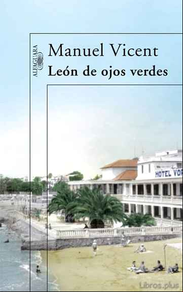 Descargar gratis ebook LEON DE OJOS VERDES en epub