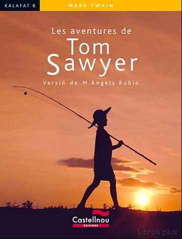 Descargar ebook LES AVENTURES DE TOM SAWYER (2ª ED)