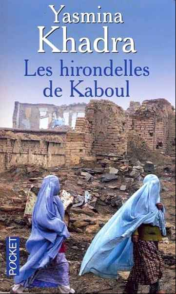 Descargar gratis ebook LES HIRONDELLES DE KABOUL en epub