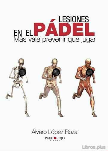 Descargar gratis ebook LESIONES EN EL PÁDEL en epub
