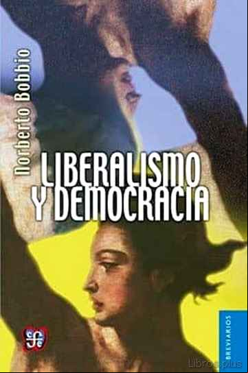 Descargar gratis ebook LIBERALISMO Y DEMOCRACIA (6ª ED.) en epub