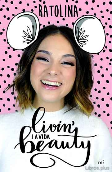 Descargar gratis ebook LIVIN  LA VIDA BEAUTY en epub