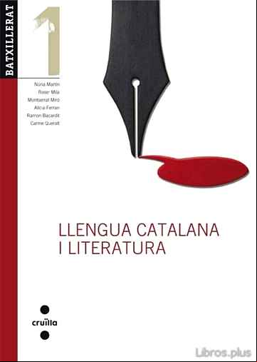 Descargar ebook LLENGUA CATALANA I LITERATURA 1R BATXILLERAT