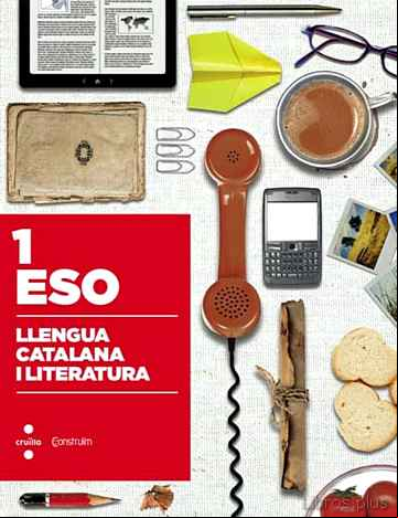 Descargar ebook LLENGUA CATALANA I LITERATURA. CONSTRUÏM 2015 1º ESO
