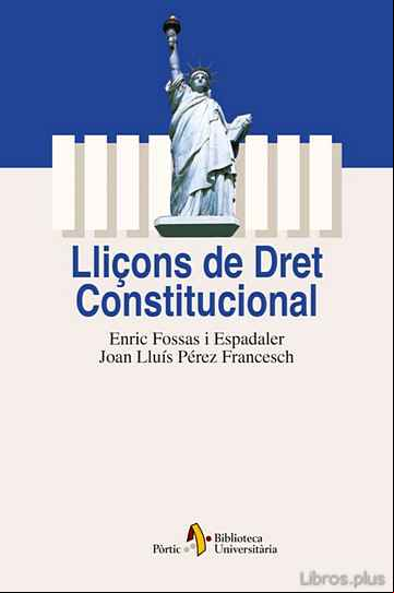 Descargar gratis ebook LLIÇONS DE DRET CONSTITUCIONAL (3ª ED.) en epub