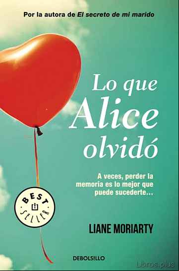 Descargar gratis ebook LO QUE ALICE OLVIDO en epub