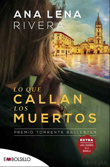 Descargar gratis ebook LO QUE CALLAN LOS MUERTOS en epub