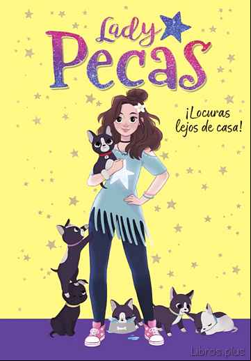 Descargar gratis ebook ¡LOCURAS LEJOS DE CASA! (SERIE LADY PECAS 1) en epub
